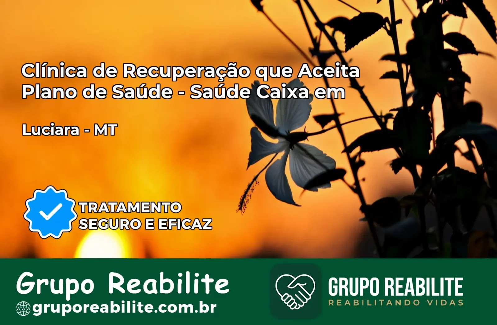 Clínica de Recuperação Saúde Caixa em Luciara – MT | Cobertura 100%