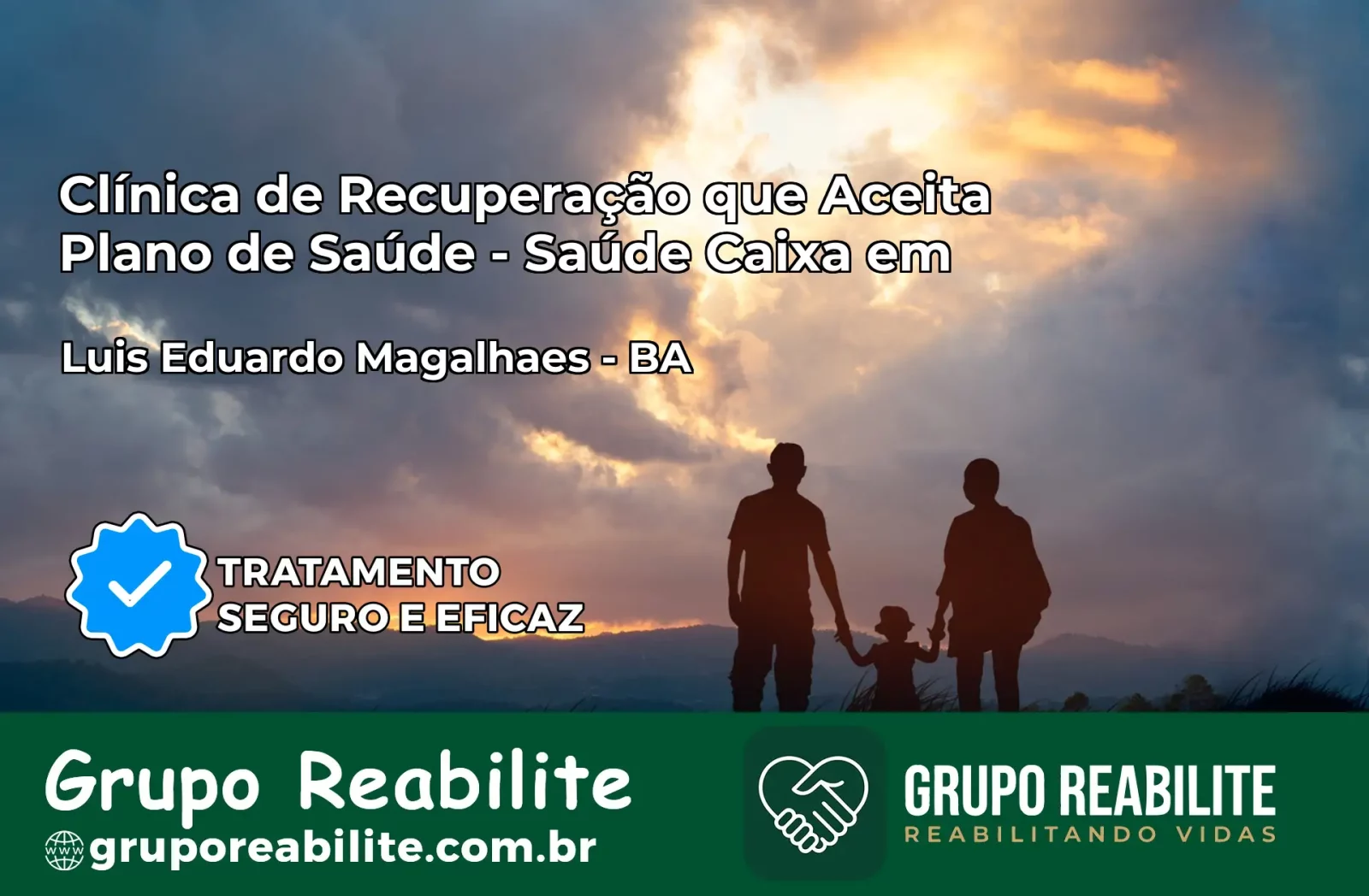 Clínica de Recuperação Saúde Caixa em Luís Eduardo Magalhães – BA | Cobertura 100%