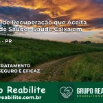 Clínica de Recuperação Saúde Caixa em Luiziana – PR | Cobertura 100%