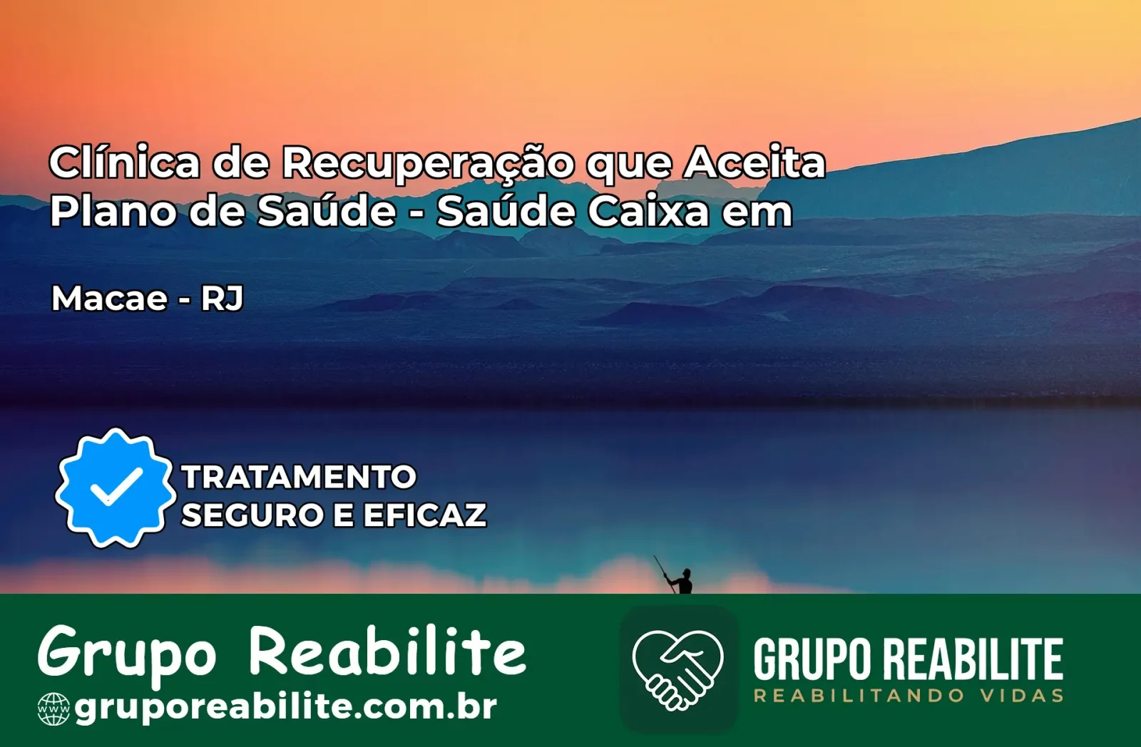 Clínica de Recuperação Saúde Caixa em Macaé – RJ | Cobertura 100%