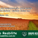 Clínica de Recuperação Saúde Caixa em Maiquinique – BA | Cobertura 100%