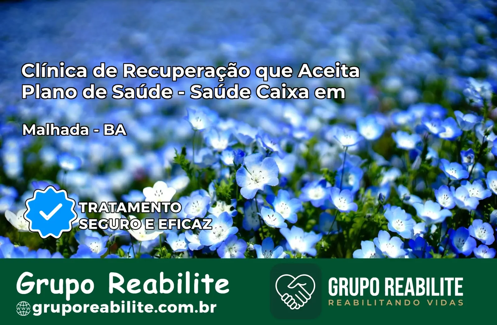 Clínica de Recuperação Saúde Caixa em Malhada – BA | Cobertura 100%