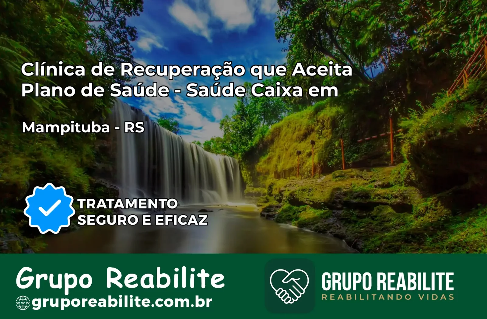 Clínica de Recuperação Saúde Caixa em Mampituba – RS | Cobertura 100%