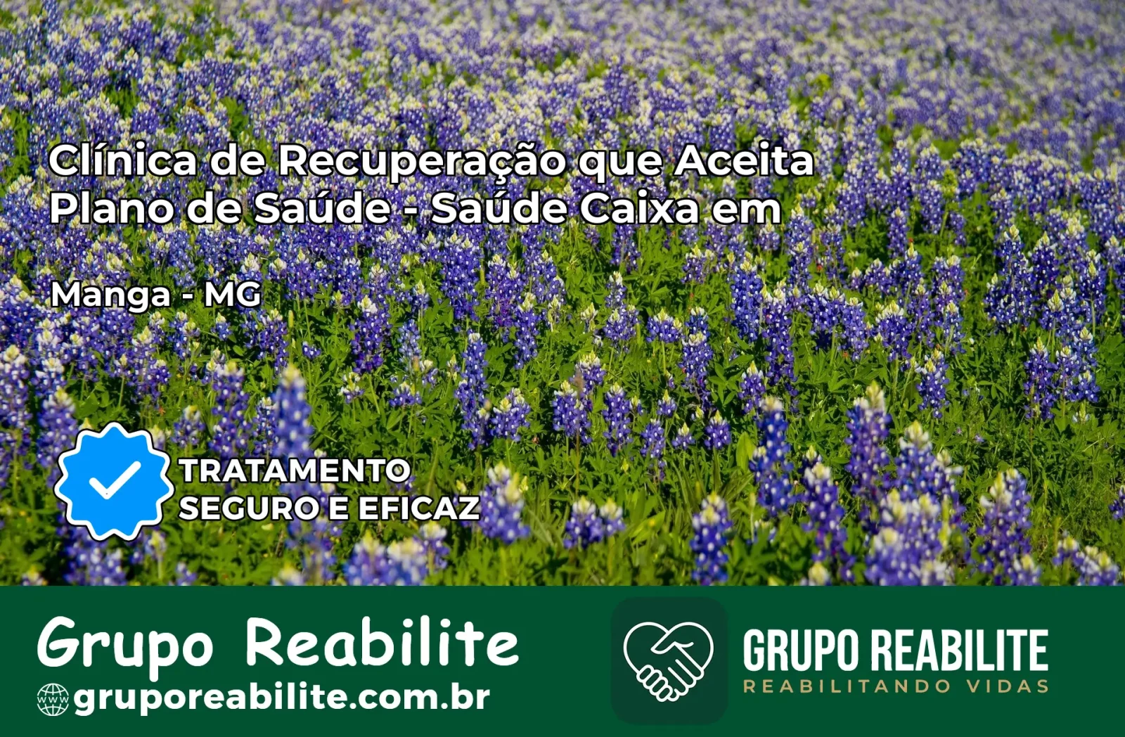 Clínica de Recuperação Saúde Caixa em Manga – MG | Cobertura 100%