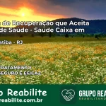 Clínica de Recuperação Saúde Caixa em Mangaratiba – RJ | Cobertura 100%