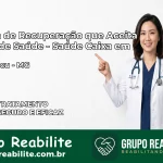 Clínica de Recuperação Saúde Caixa em Manhuaçu – MG | Cobertura 100%