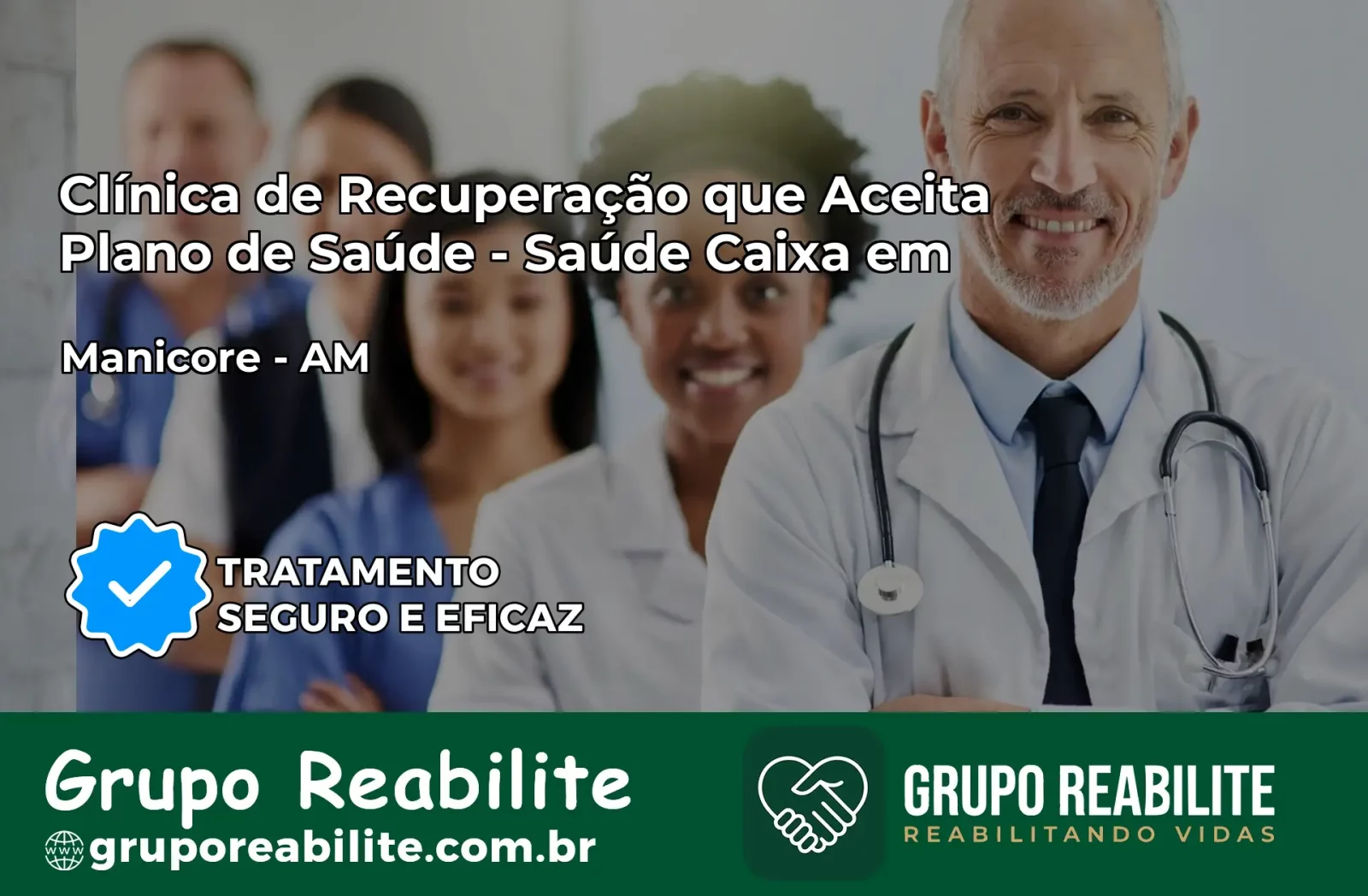 Clínica de Recuperação Saúde Caixa em Manicoré – AM | Cobertura 100%
