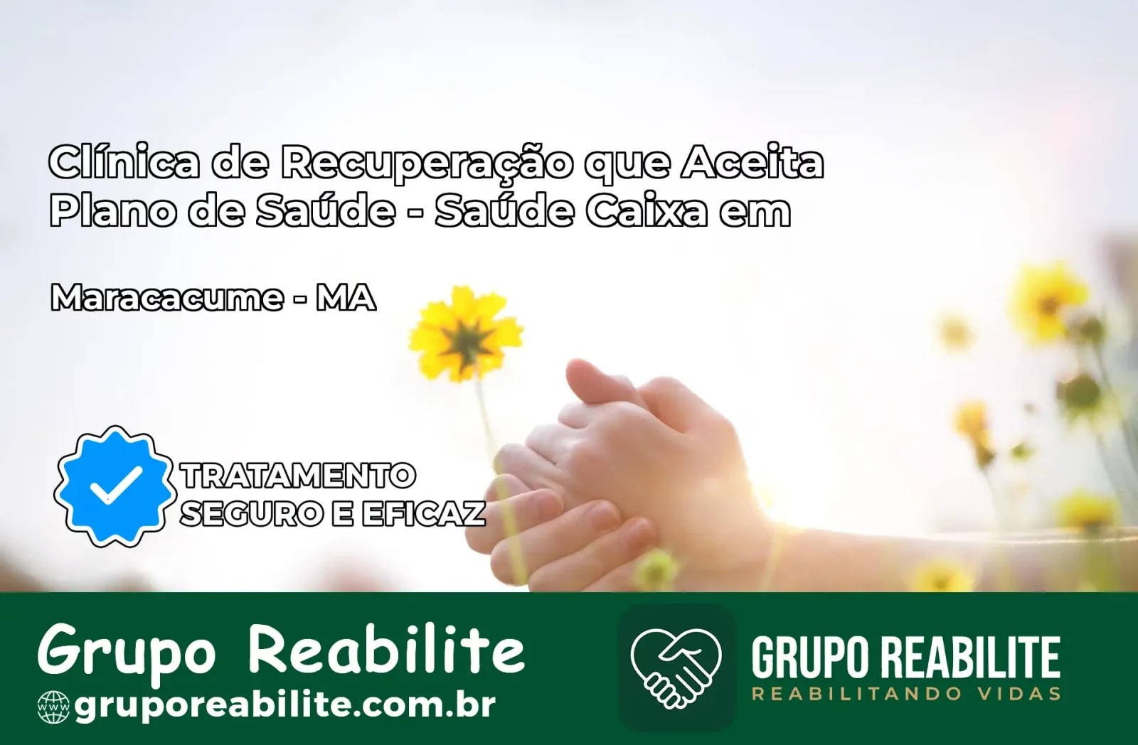 Clínica de Recuperação Saúde Caixa em Maracaçumé – MA | Cobertura 100%