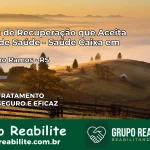 Clínica de Recuperação Saúde Caixa em Marcelino Ramos – RS | Cobertura 100%