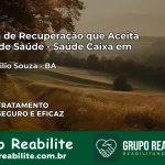 Clínica de Recuperação Saúde Caixa em Marcionílio Souza – BA | Cobertura 100%