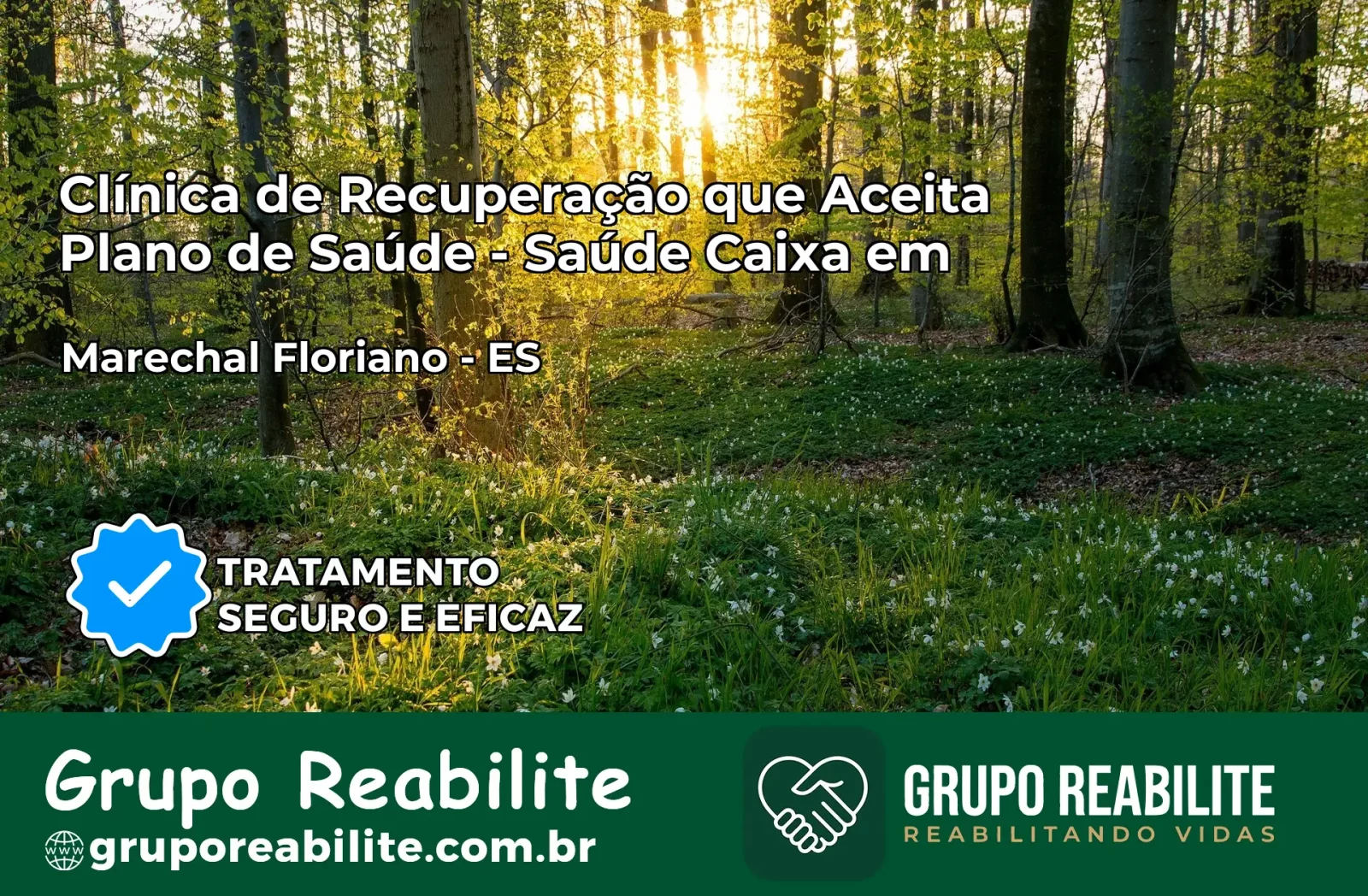 Clínica de Recuperação Saúde Caixa em Marechal Floriano – ES | Cobertura 100%