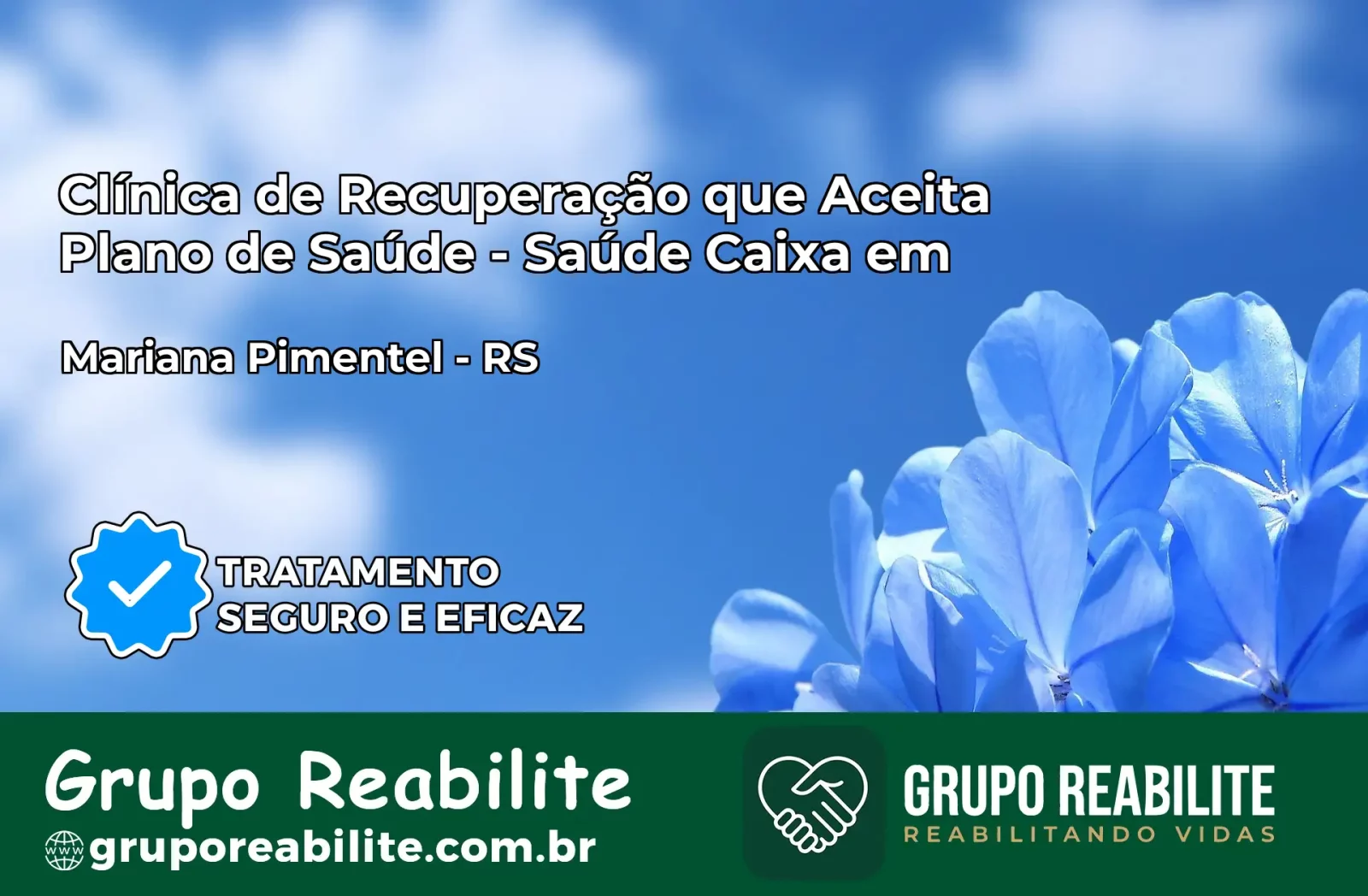 Clínica de Recuperação Saúde Caixa em Mariana Pimentel – RS | Cobertura 100%