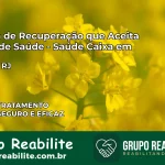 Clínica de Recuperação Saúde Caixa em Maricá – RJ | Cobertura 100%
