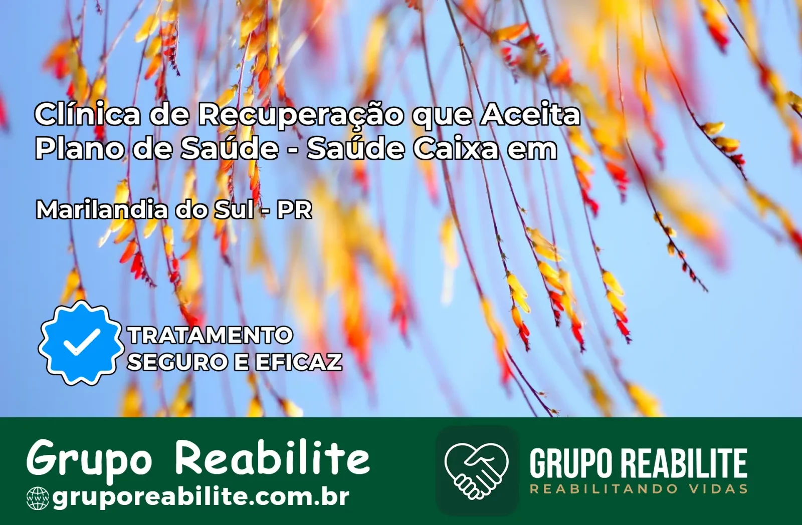 Clínica de Recuperação Saúde Caixa em Marilândia do Sul – PR | Cobertura 100%