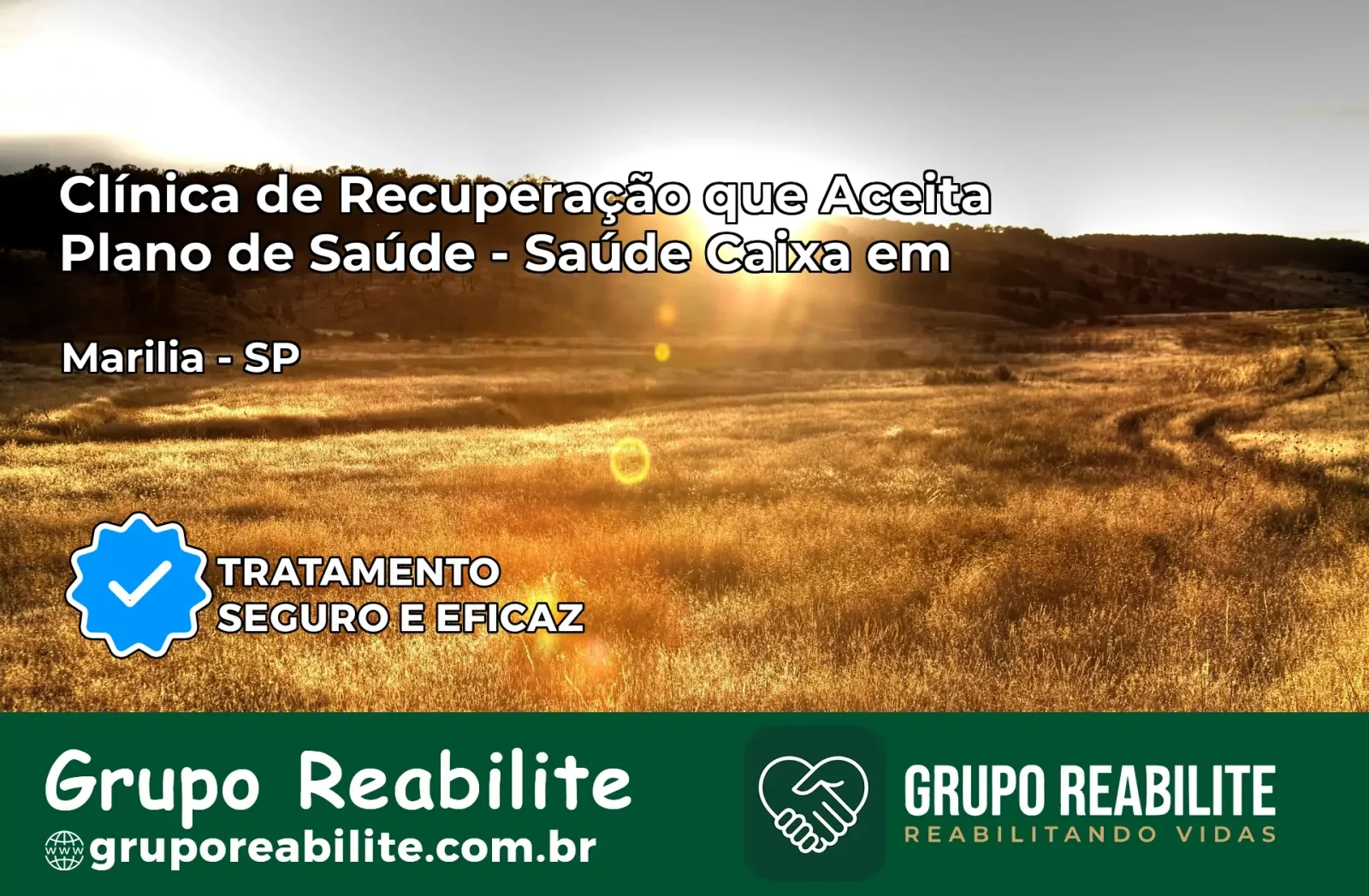 Clínica de Recuperação Saúde Caixa em Marília – SP | Cobertura 100%