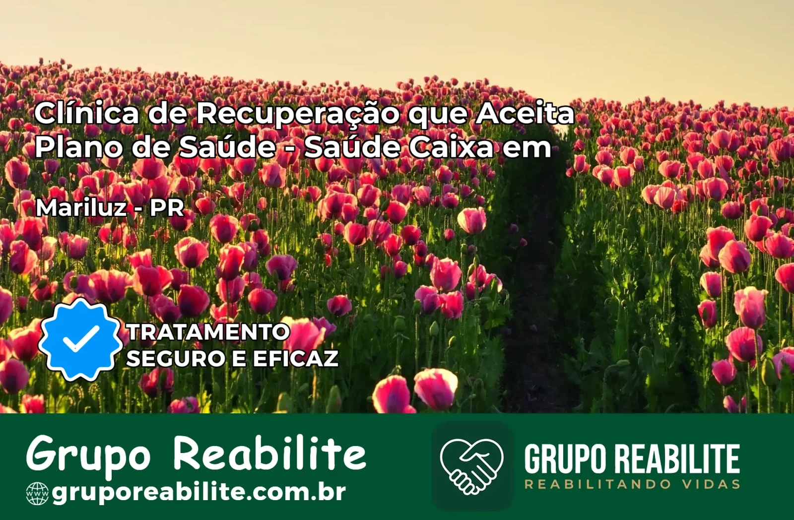 Clínica de Recuperação Saúde Caixa em Mariluz – PR | Cobertura 100%