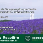 Clínica de Recuperação Saúde Caixa em Marinópolis – SP | Cobertura 100%