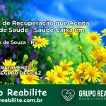 Clínica de Recuperação Saúde Caixa em Marques de Souza – RS | Cobertura 100%
