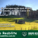 Clínica de Recuperação Saúde Caixa em Martinópolis – SP | Cobertura 100%