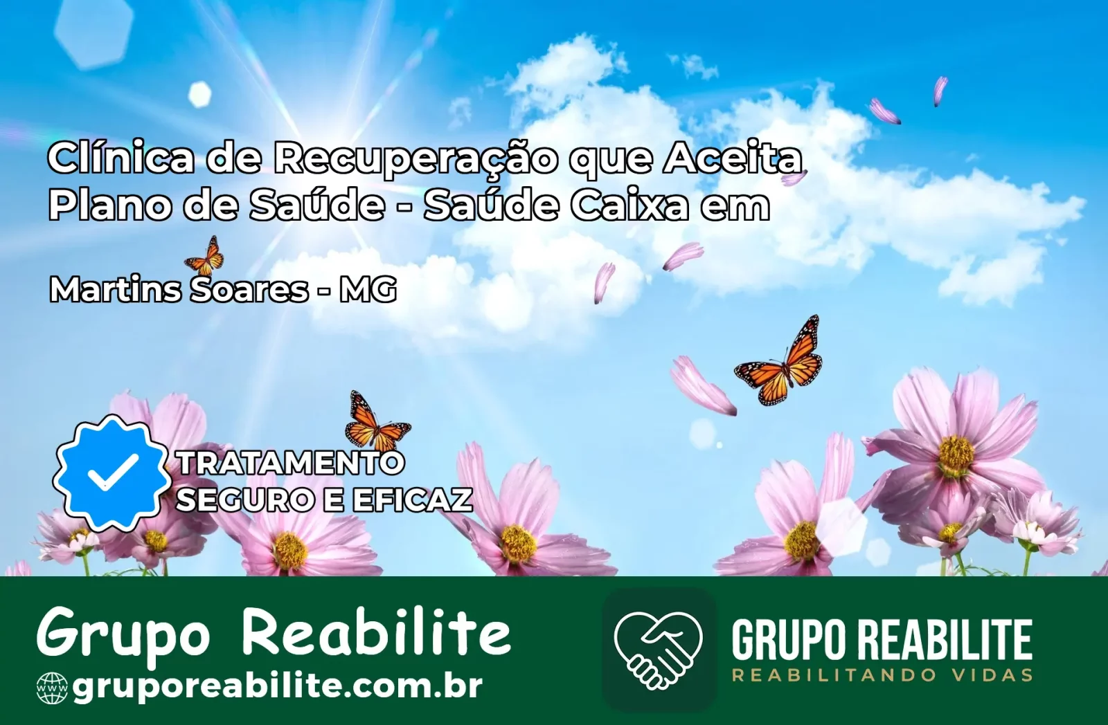Clínica de Recuperação Saúde Caixa em Martins Soares – MG | Cobertura 100%