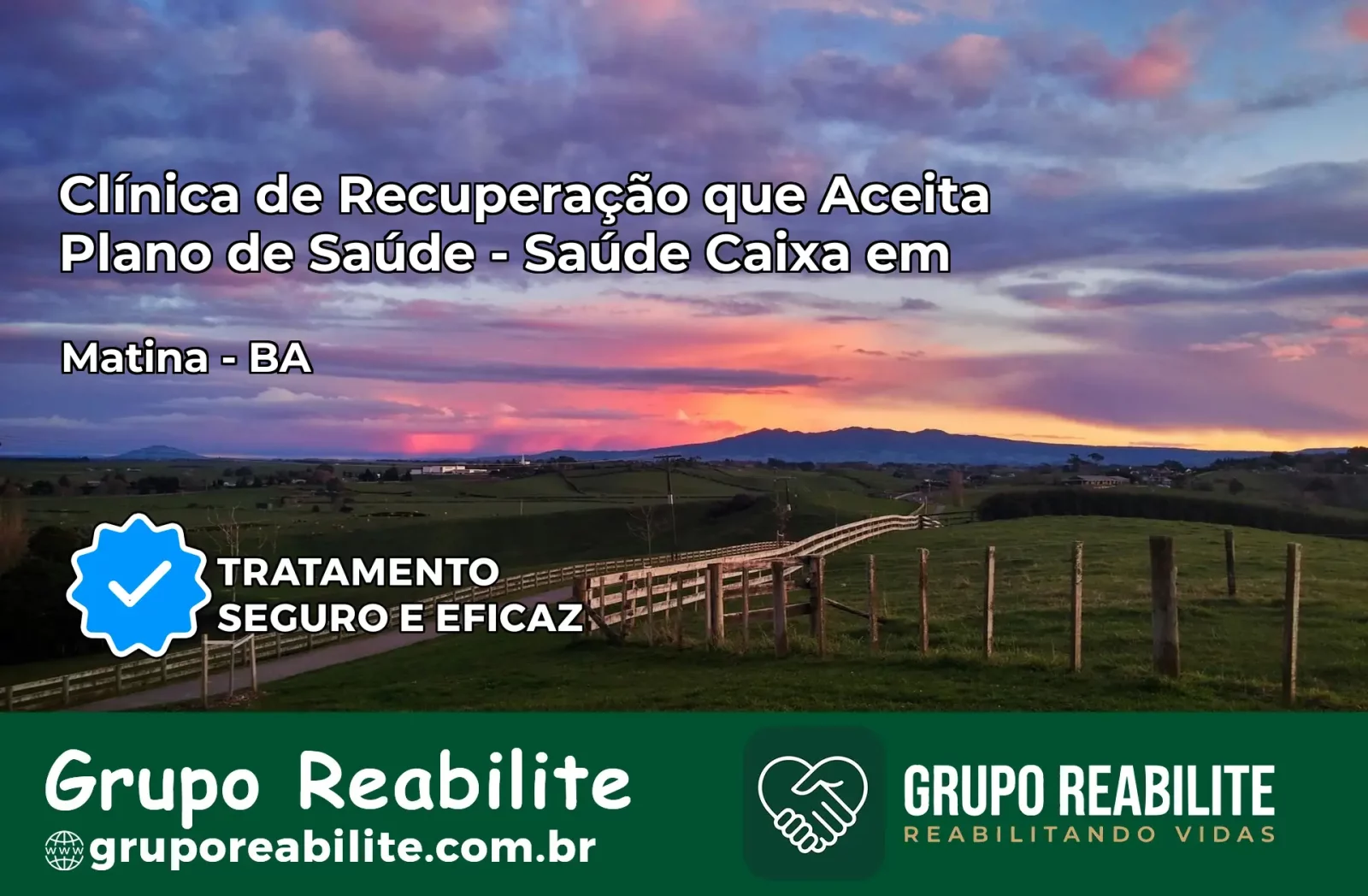 Clínica de Recuperação Saúde Caixa em Matina – BA | Cobertura 100%
