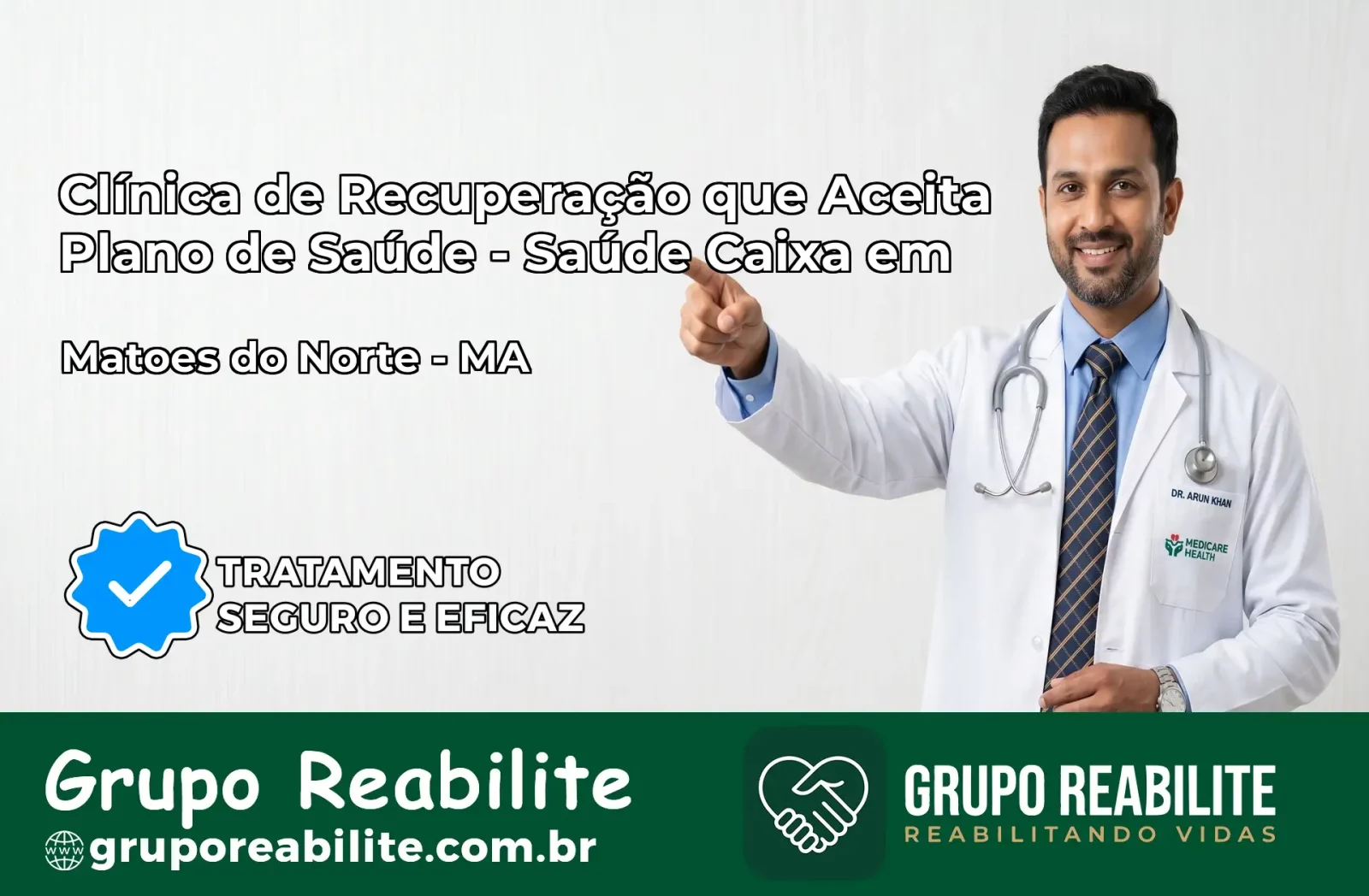 Clínica de Recuperação Saúde Caixa em Matões do Norte – MA | Cobertura 100%