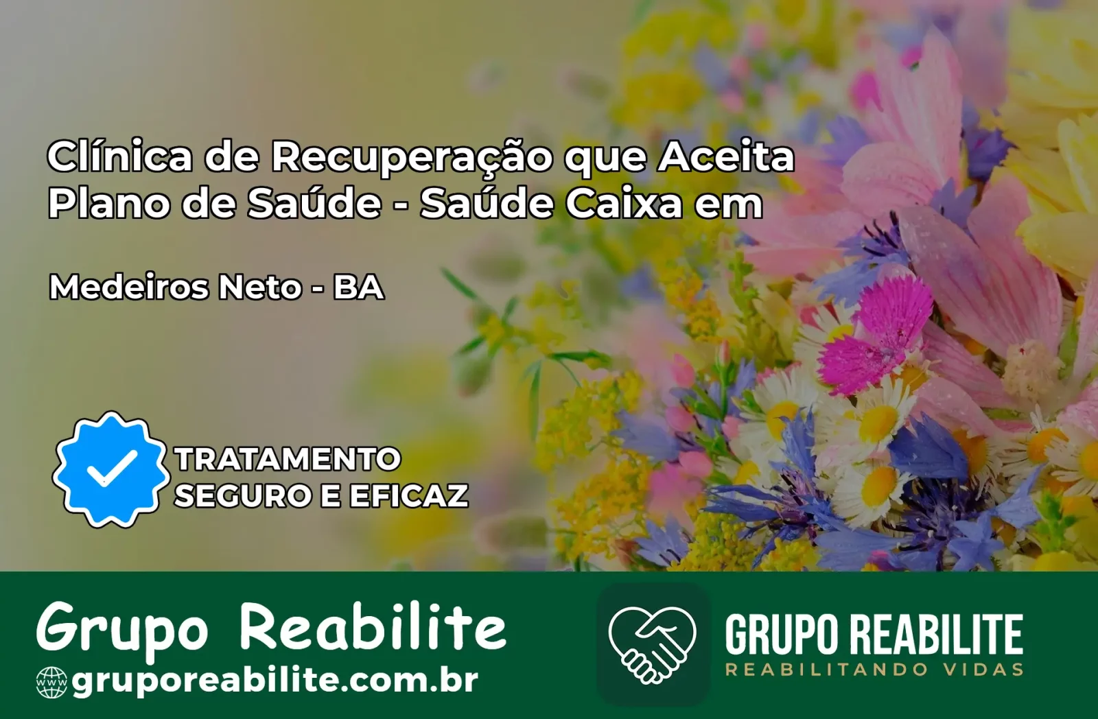 Clínica de Recuperação Saúde Caixa em Medeiros Neto – BA | Cobertura 100%