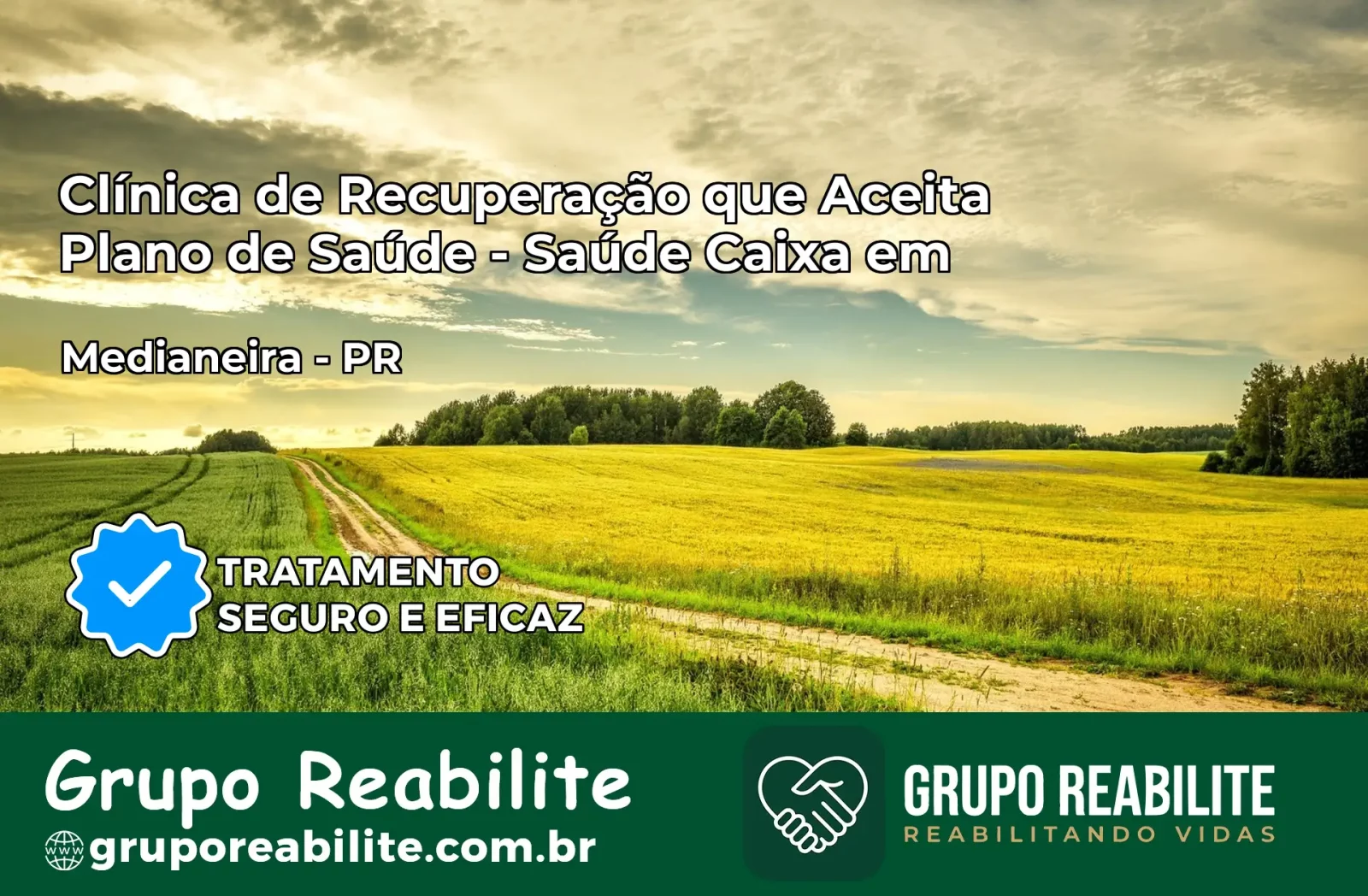 Clínica de Recuperação Saúde Caixa em Medianeira – PR | Cobertura 100%