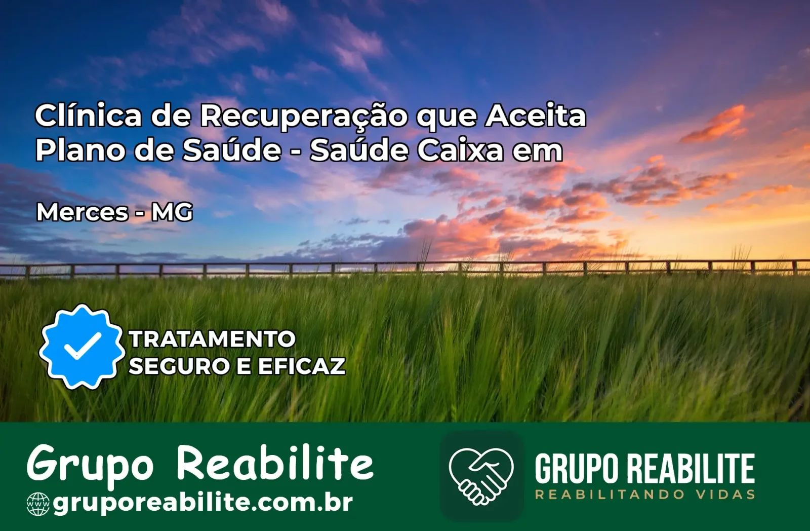 Clínica de Recuperação Saúde Caixa em Mercês – MG | Cobertura 100%
