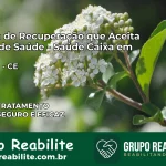 Clínica de Recuperação Saúde Caixa em Miraíma – CE | Cobertura 100%