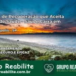 Clínica de Recuperação Saúde Caixa em Mirandópolis – SP | Cobertura 100%