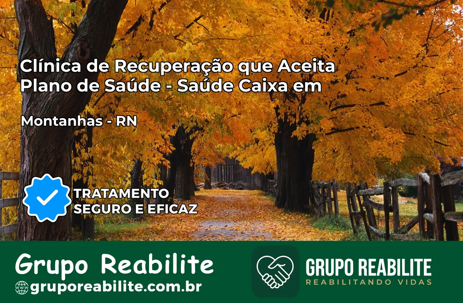 Clínica de Recuperação Saúde Caixa em Montanhas – RN | Cobertura 100%