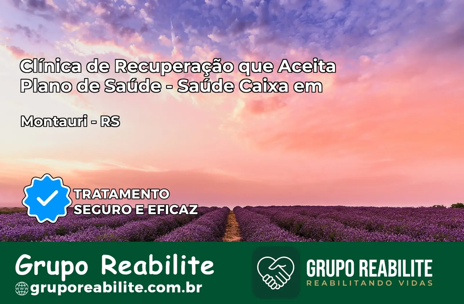 Clínica de Recuperação Saúde Caixa em Montauri – RS | Cobertura 100%