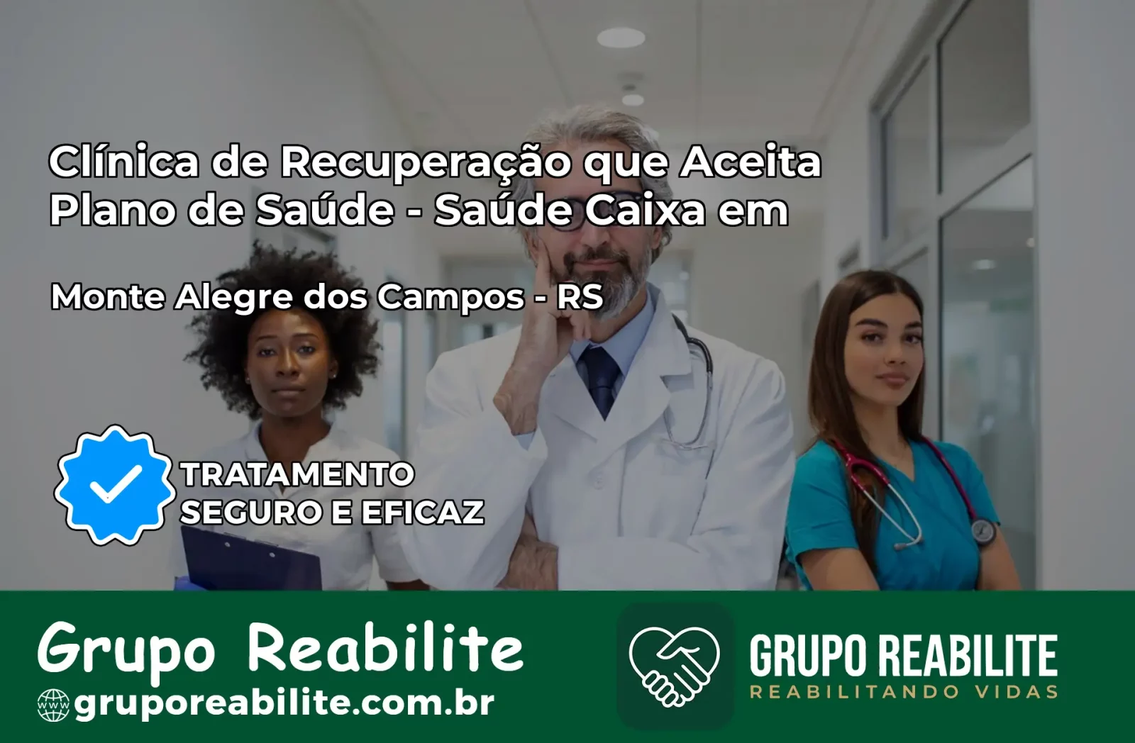 Clínica de Recuperação Saúde Caixa em Monte Alegre dos Campos – RS | Cobertura 100%