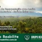 Clínica de Recuperação Saúde Caixa em Monte das Gameleiras – RN | Cobertura 100%