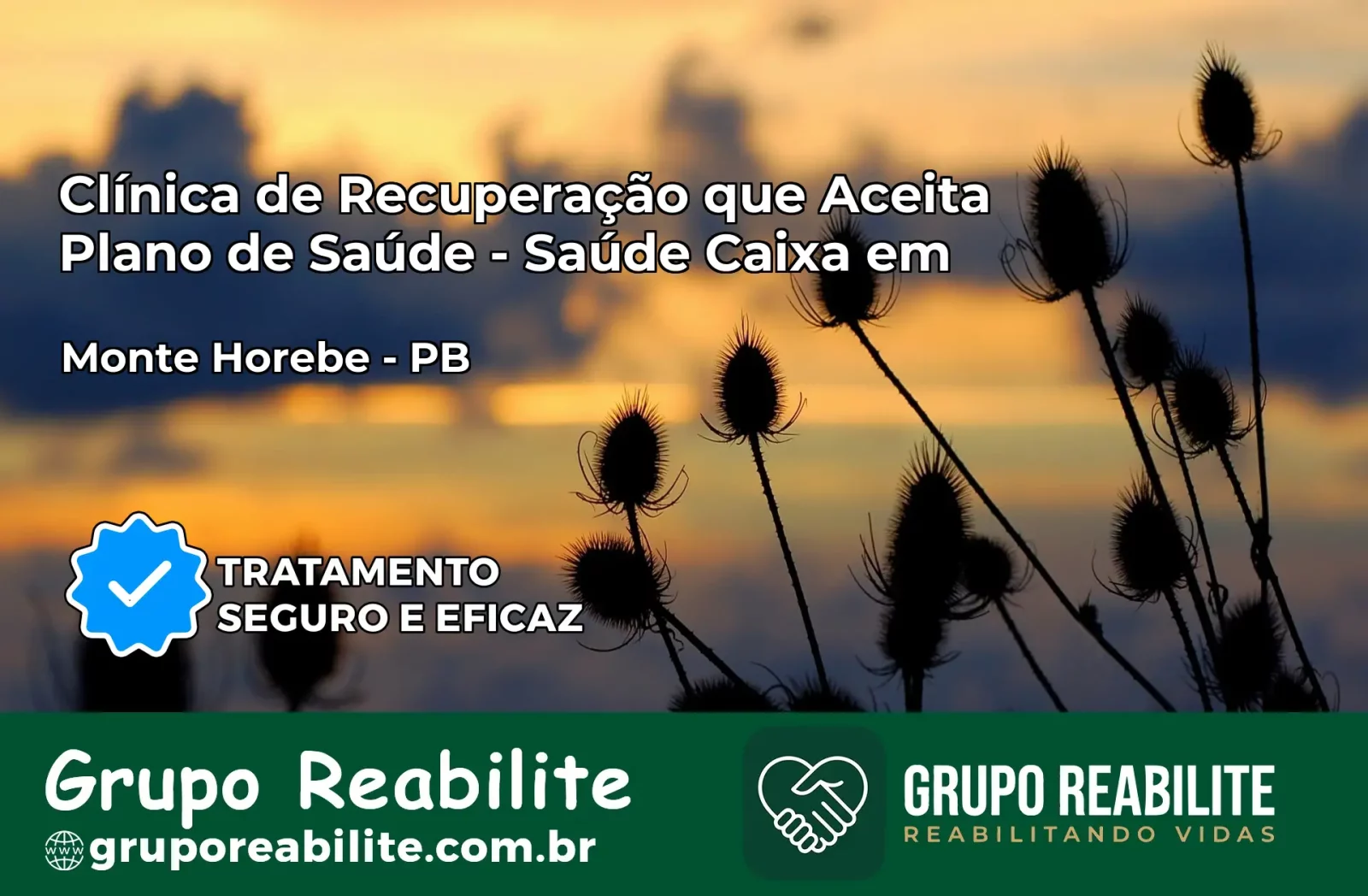Clínica de Recuperação Saúde Caixa em Monte Horebe – PB | Cobertura 100%