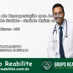 Clínica de Recuperação Saúde Caixa em Montes Claros – MG | Cobertura 100%