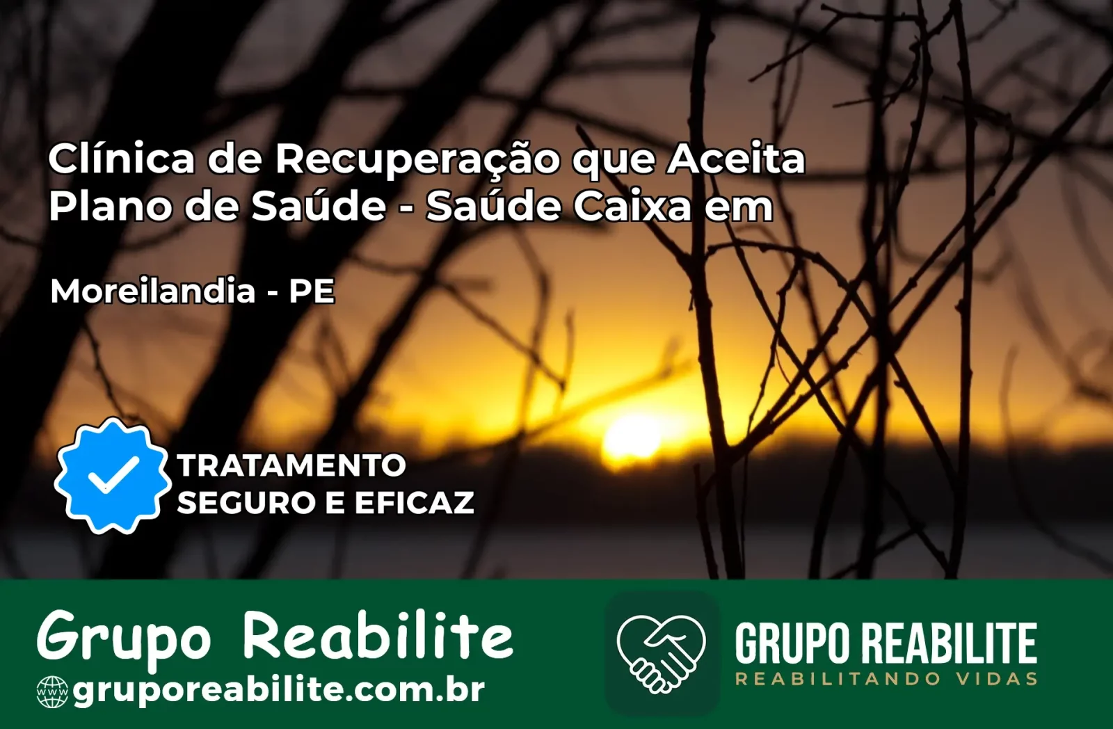 Clínica de Recuperação Saúde Caixa em Moreilândia – PE | Cobertura 100%