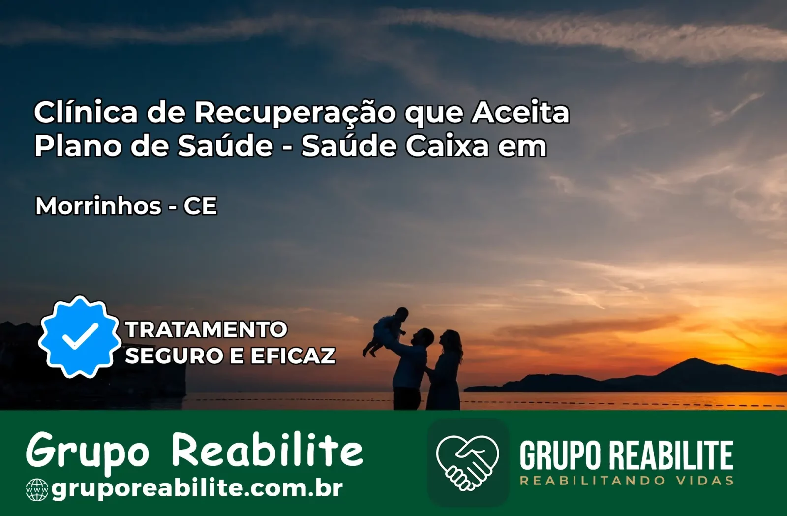Clínica de Recuperação Saúde Caixa em Morrinhos – CE | Cobertura 100%