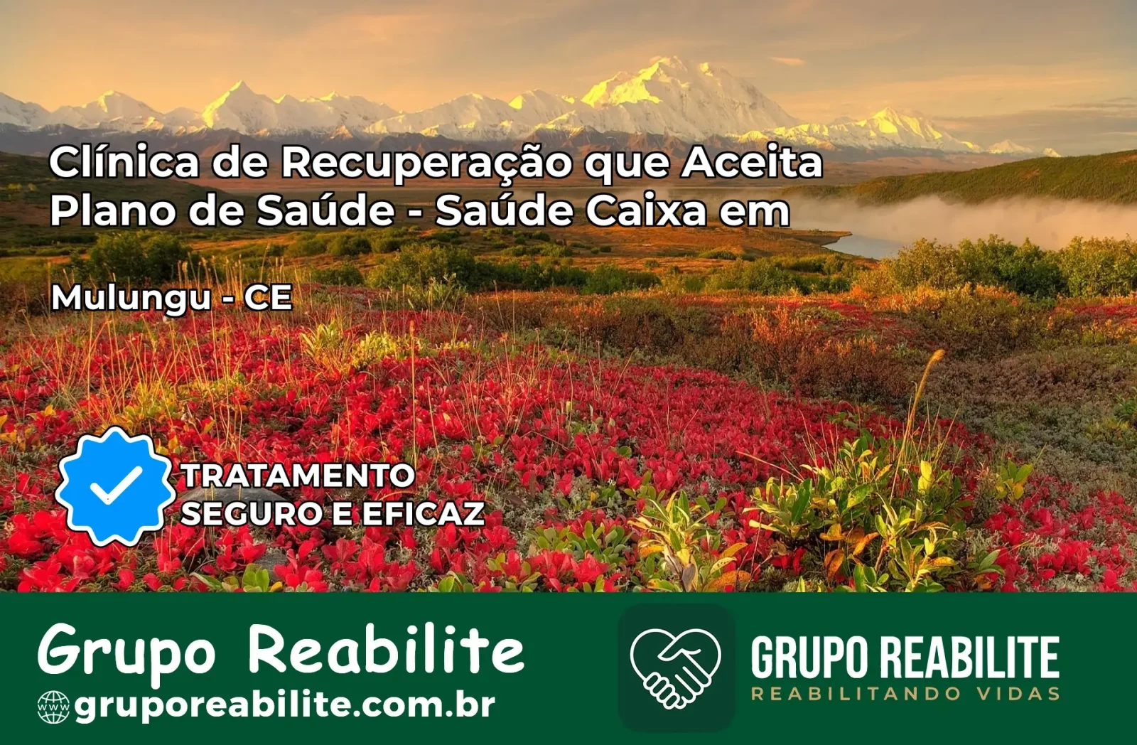 Clínica de Recuperação Saúde Caixa em Mulungu – CE | Cobertura 100%