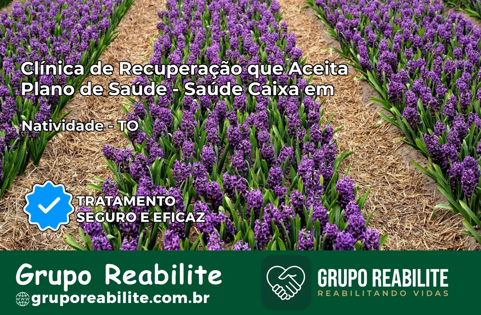 Clínica de Recuperação Saúde Caixa em Natividade – TO | Cobertura 100%