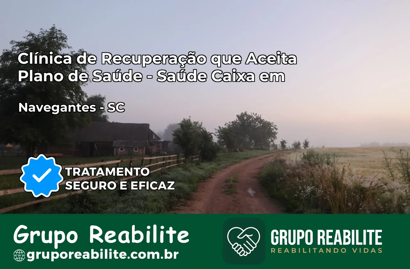Clínica de Recuperação Saúde Caixa em Navegantes – SC | Cobertura 100%