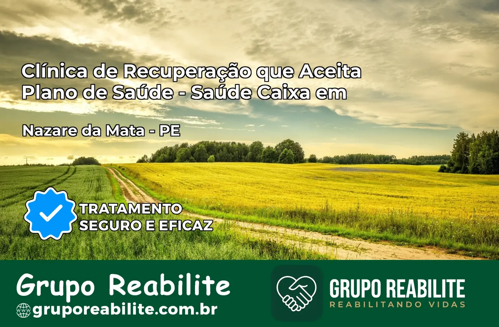 Clínica de Recuperação Saúde Caixa em Nazaré da Mata – PE | Cobertura 100%