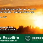 Clínica de Recuperação Saúde Caixa em Nazareno – MG | Cobertura 100%