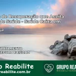 Clínica de Recuperação Saúde Caixa em Nipoã – SP | Cobertura 100%