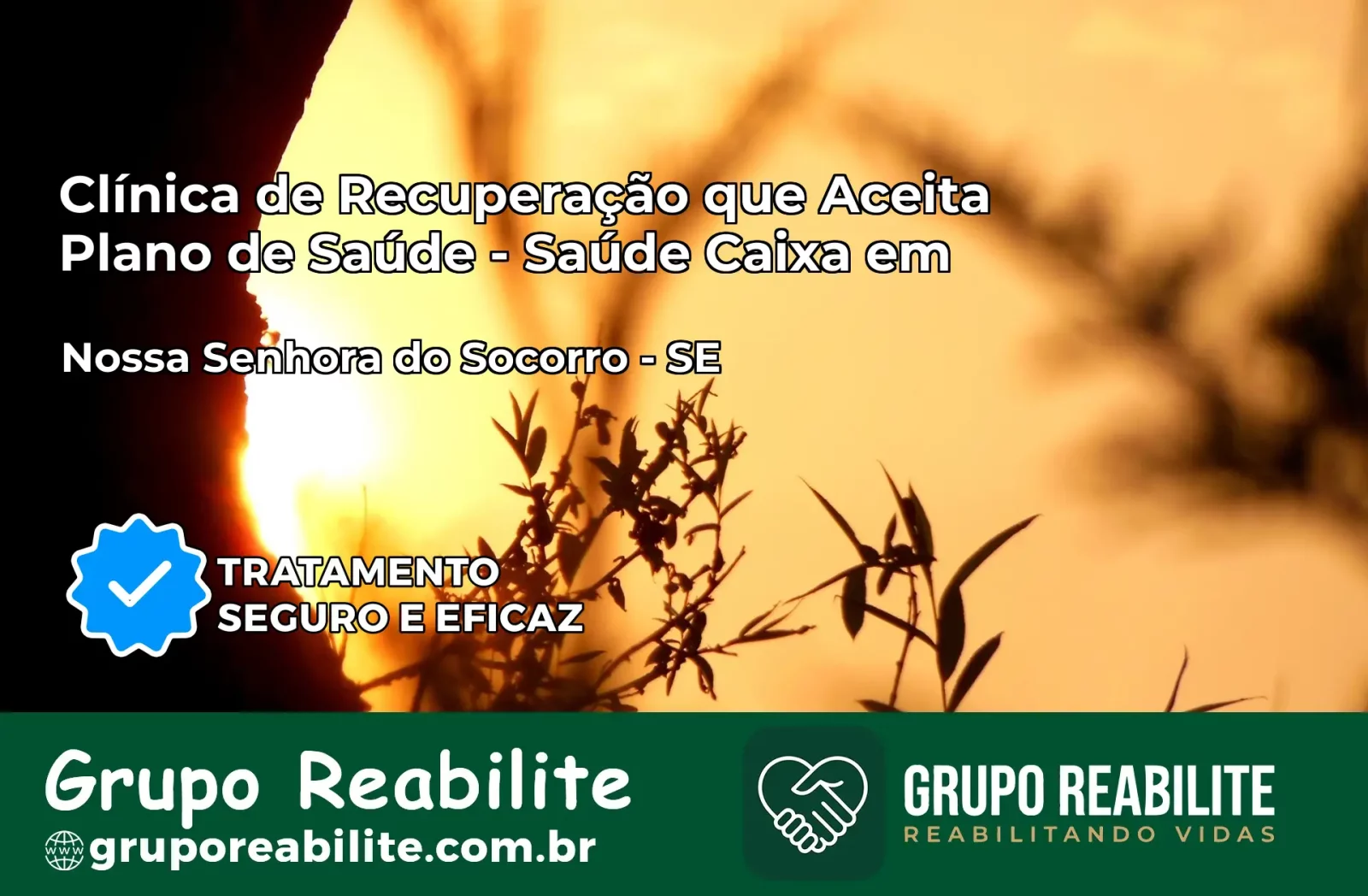 Clínica de Recuperação Saúde Caixa em Nossa Senhora do Socorro – SE | Cobertura 100%