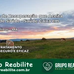 Clínica de Recuperação Saúde Caixa em Nova Colinas – MA | Cobertura 100%