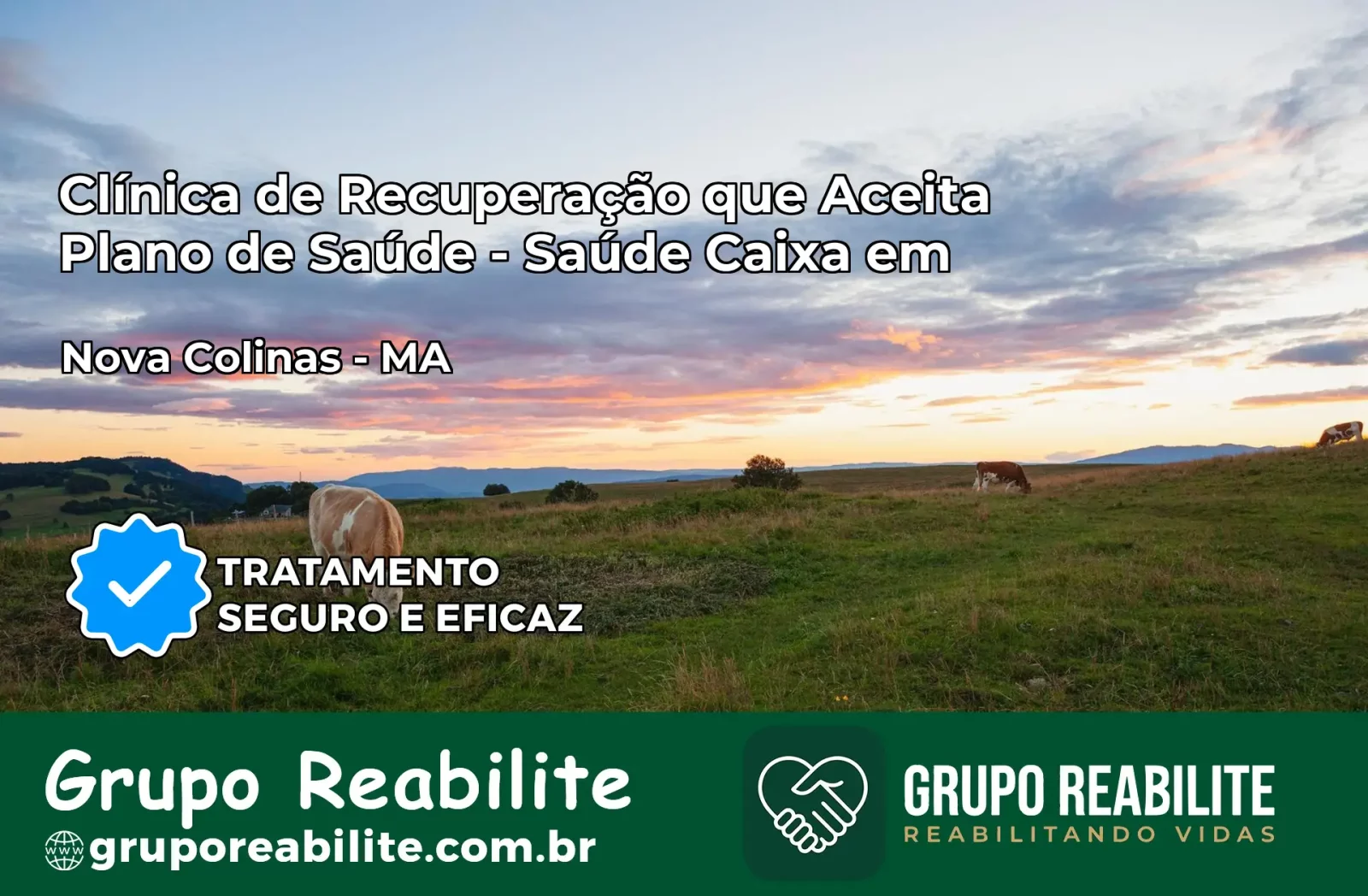 Clínica de Recuperação Saúde Caixa em Nova Colinas – MA | Cobertura 100%
