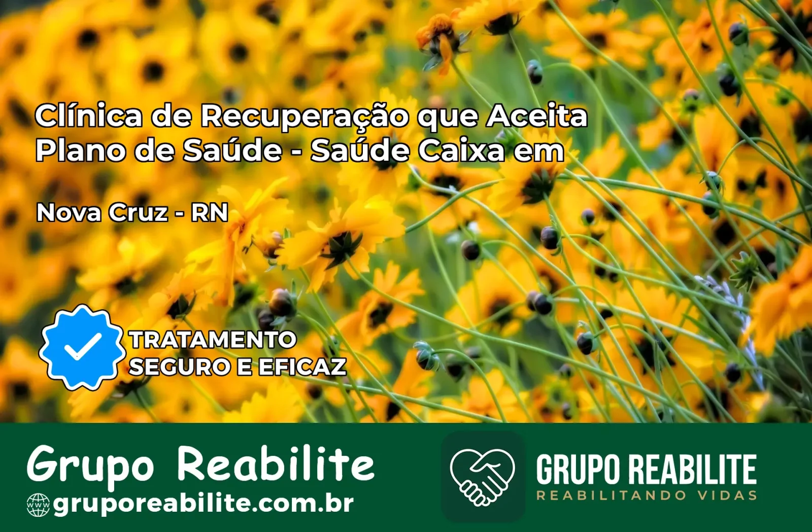 Clínica de Recuperação Saúde Caixa em Nova Cruz – RN | Cobertura 100%