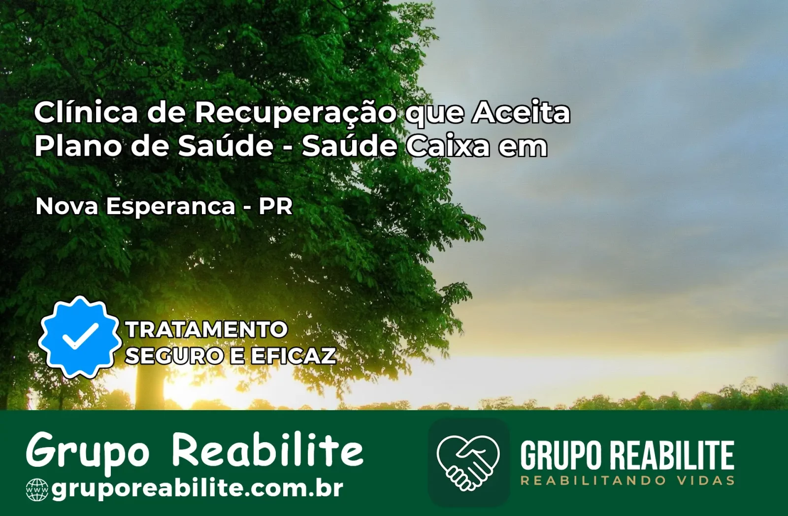 Clínica de Recuperação Saúde Caixa em Nova Esperança – PR | Cobertura 100%